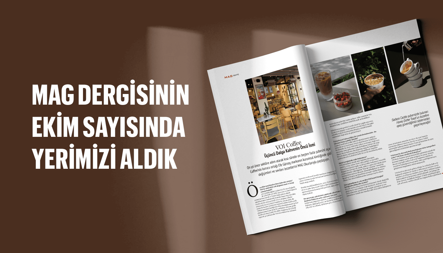 MAG dergisinin Ekim sayısında biz varız!